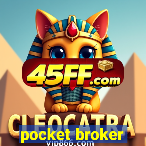 pocket broker
